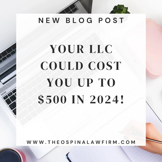 Your LLC Could Cost You Up To $500 in 2024!